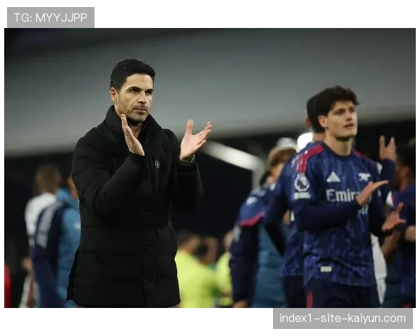 阿森纳控球率优势难转化胜势 本赛季六场平局暴露终结能力问题